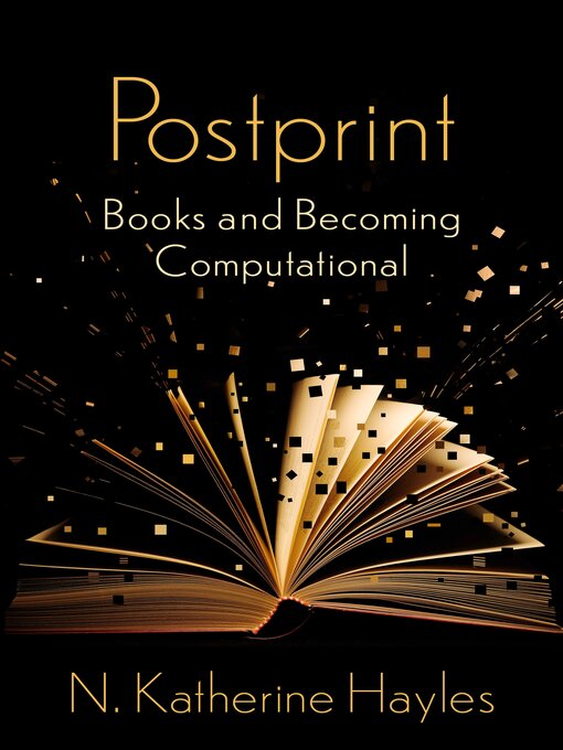 Title details for Postprint by N. Katherine Hayles - Wait list